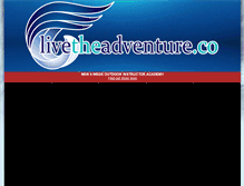 Tablet Screenshot of livetheadventure.co